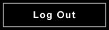 log out